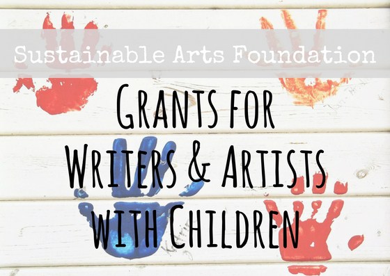 Sustainable-Arts-Foundation-Grants-for-Writers-and-Artists-with-Families-2016